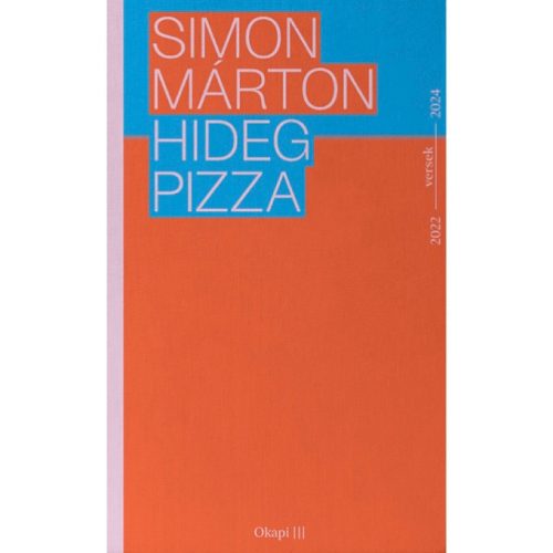 Simon Márton - Hideg pizza