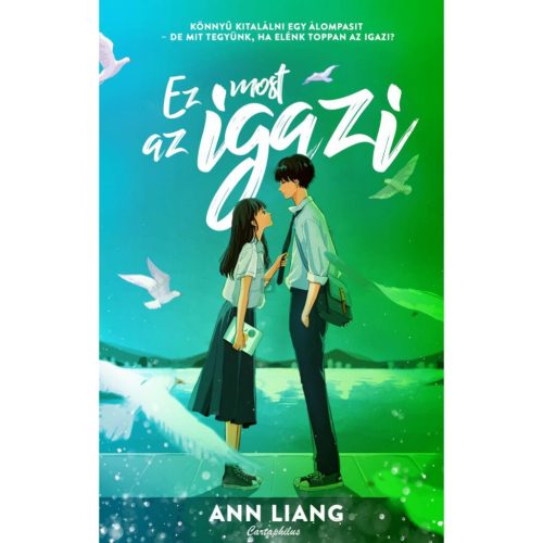 Ann Liang - Ez most az igazi 