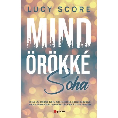 Lucy Score - Mindörökké soha