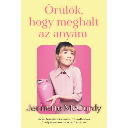 Jennette McCurdy - Örülök, hogy meghalt az anyám