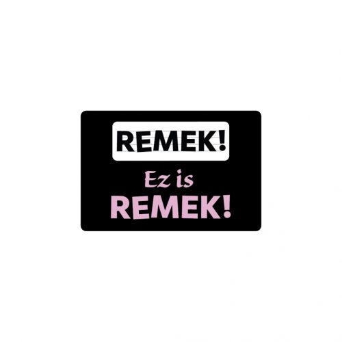 Remek!/Ez is remek! hűtőmágnes