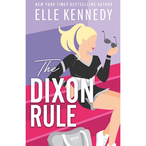 Elle Kennedy - The Dixon Rule