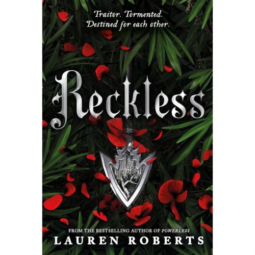 Lauren Roberts - Reckless (The Powerless Trilogy, Book 2 of 3)