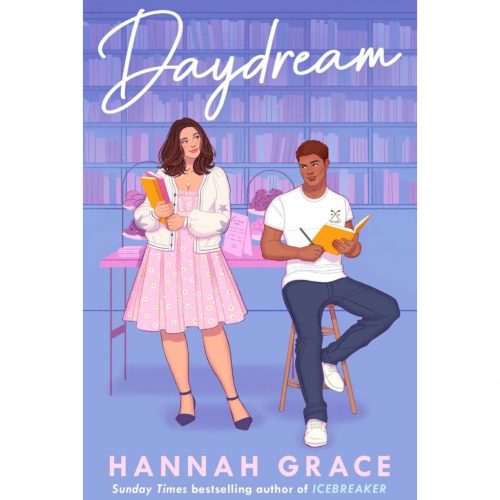 Hannah Grace - Daydream (Maple Hills 3)