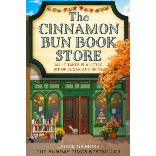 Laurie Gilmore - The Cinnamon Bun Book Store (Dream Harbor Series, Book 2)